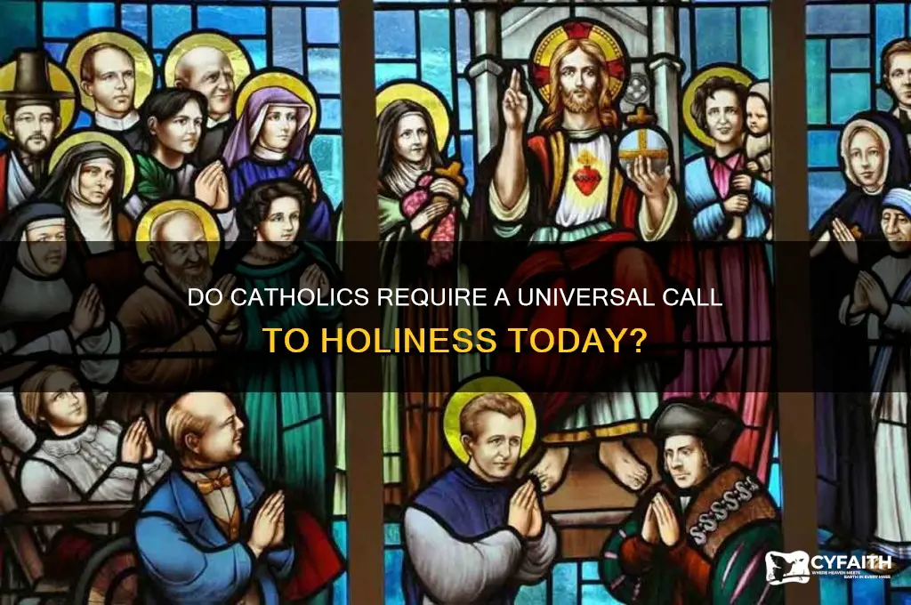 do catholics need universal call