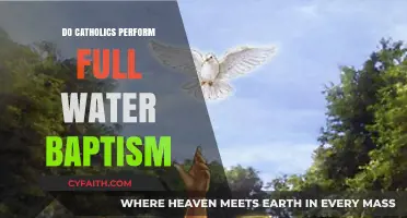 The Catholic Full Water Baptism