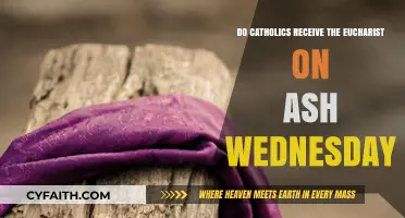 Ash Wednesday: Do Catholics Receive the Eucharist?