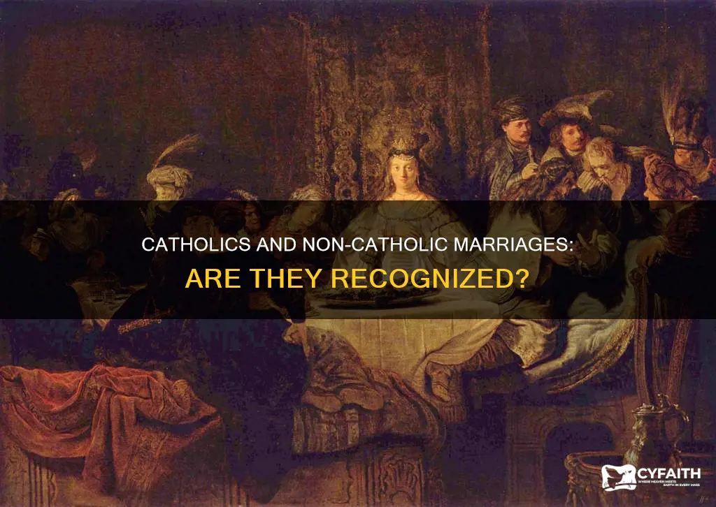 do catholics recognize non catholic marriages