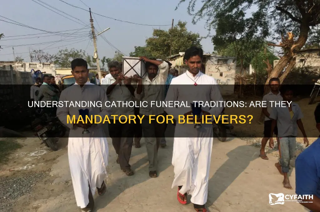 do catholics require funeral