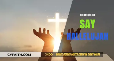 Do Catholics Say Hallelujah? Exploring Worship and Tradition
