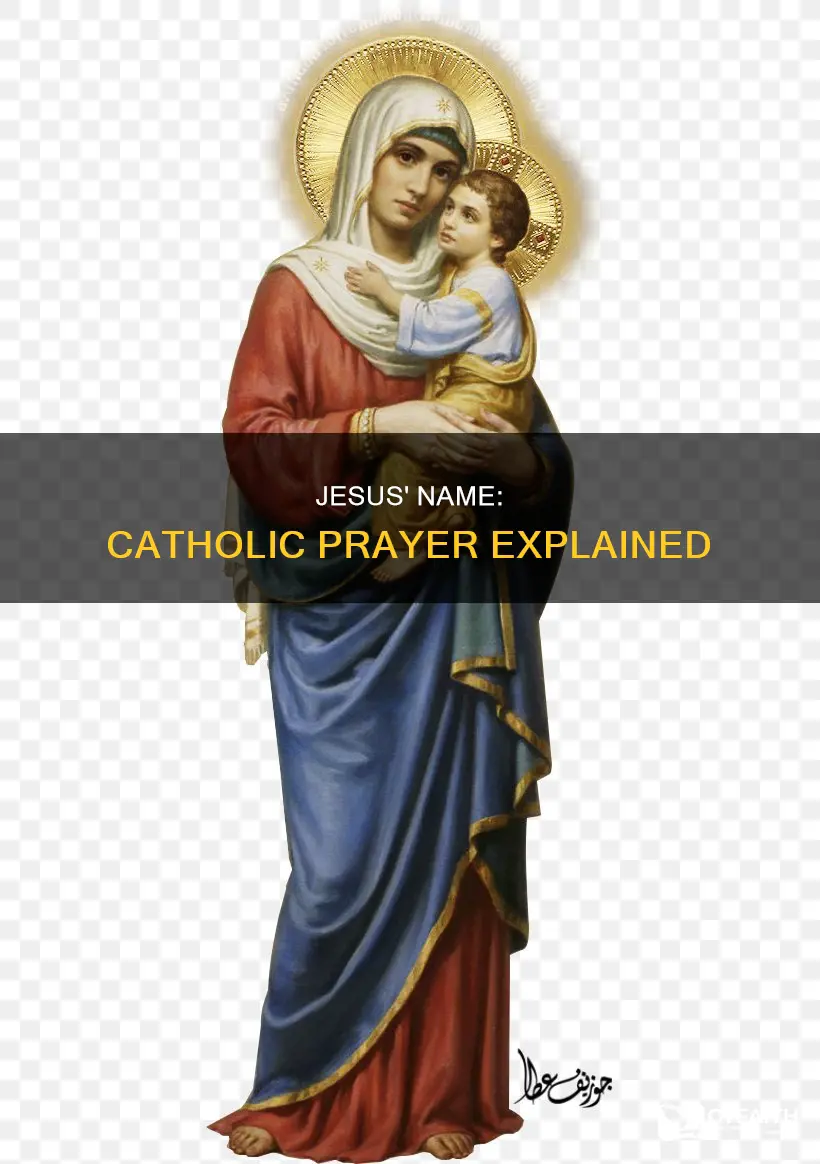 do catholics say in jesus name