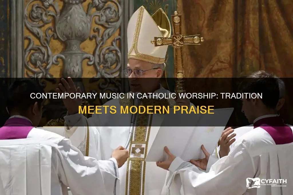 do catholics sing contemporary songs