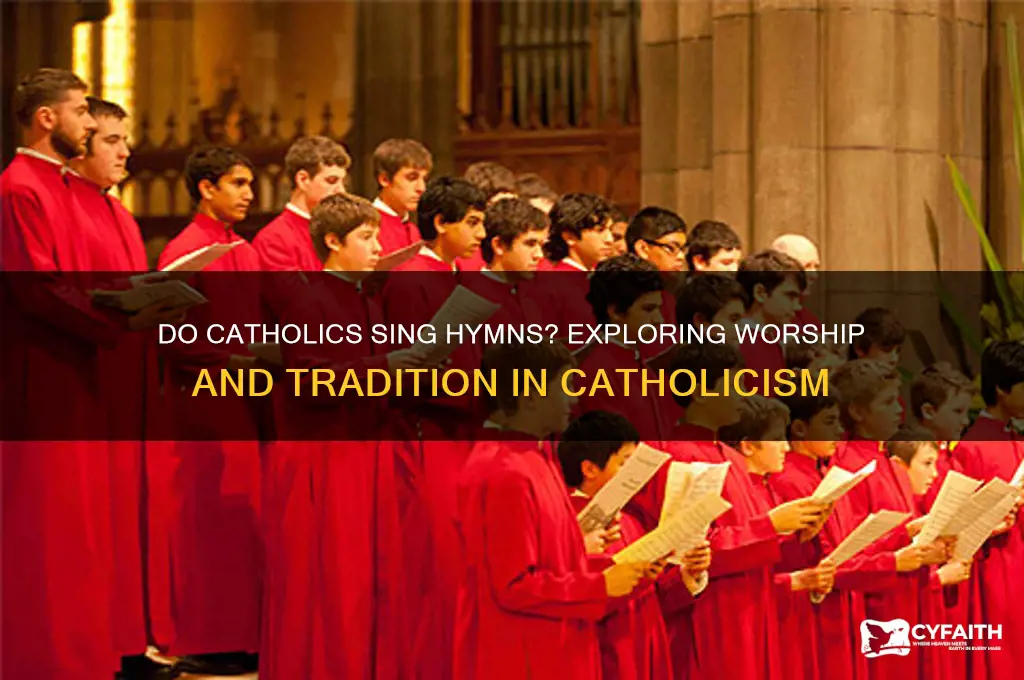 do catholics sing hymns