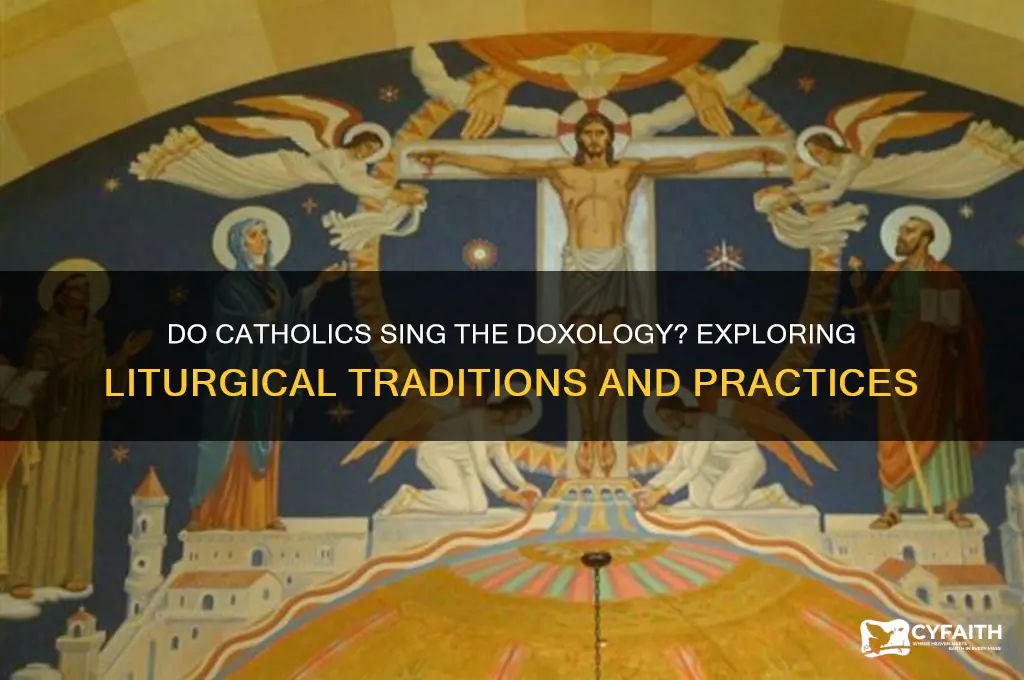 do catholics sing the doxology