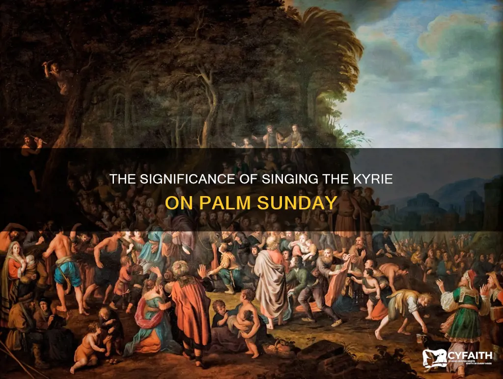 do catholics sing the kyrie on palm sunday