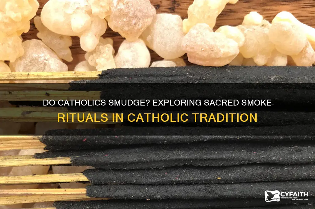 do catholics smudge