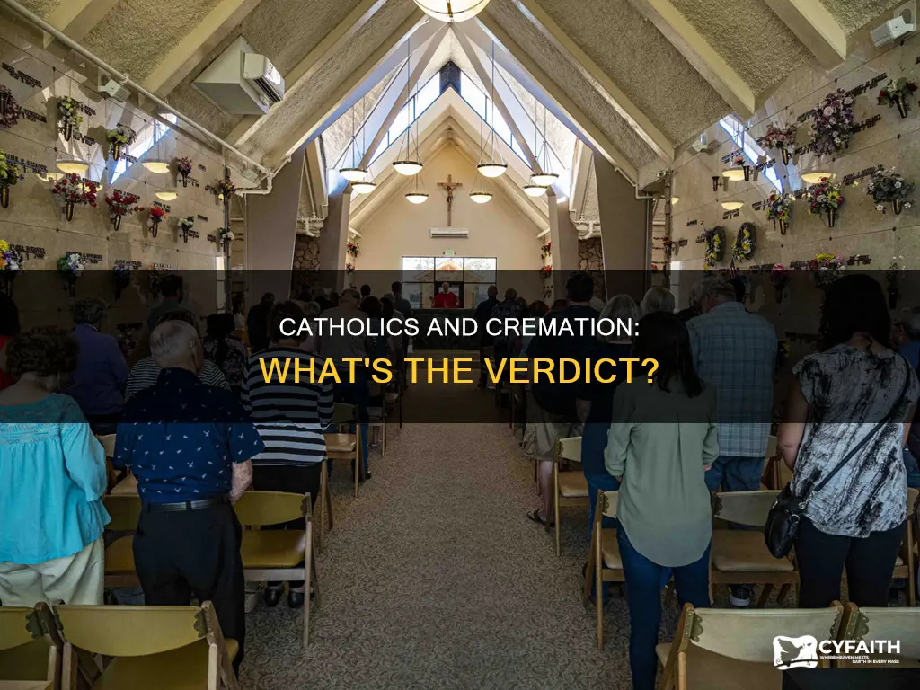 do catholics still object to cremation