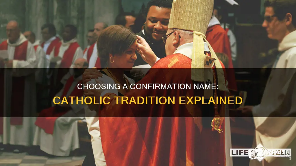 do catholics still pick a confirmation name
