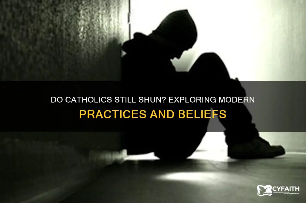 do catholics still practice shun
