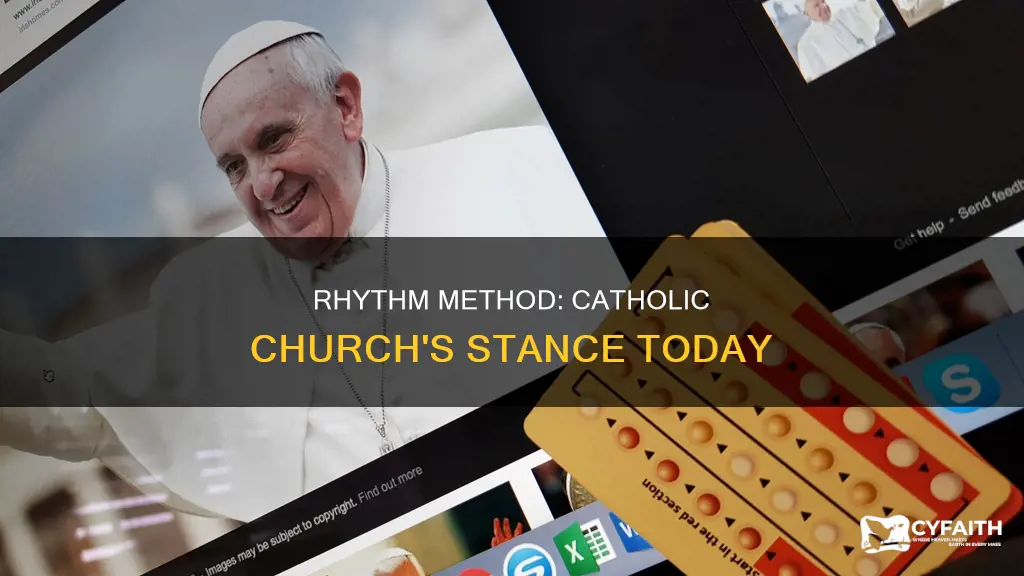 do catholics still practice the rythm metohod of