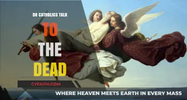 Talking to the Dead: Catholic Perspective