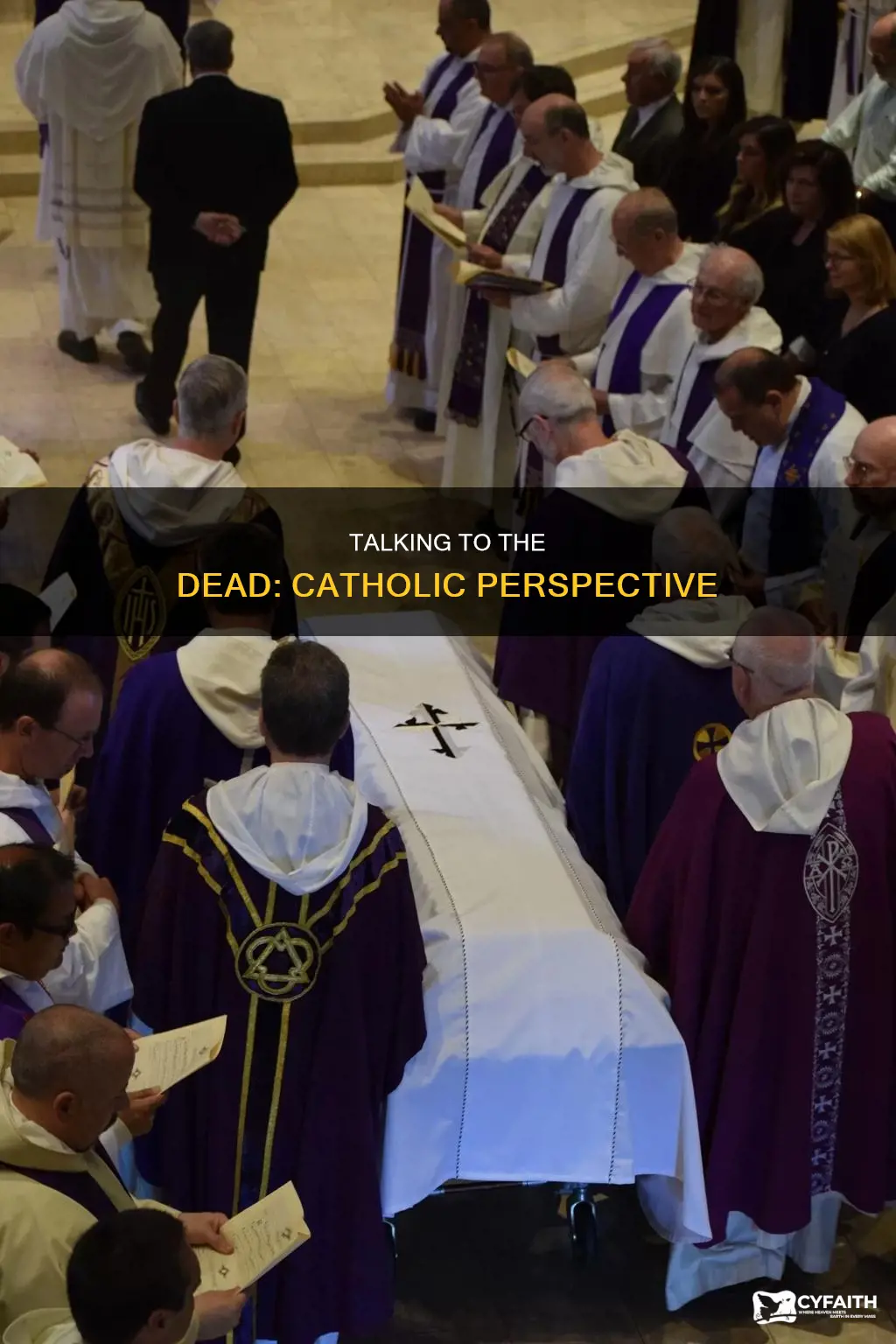 do catholics talk to the dead