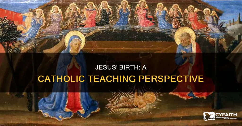 do catholics teach jesus was born