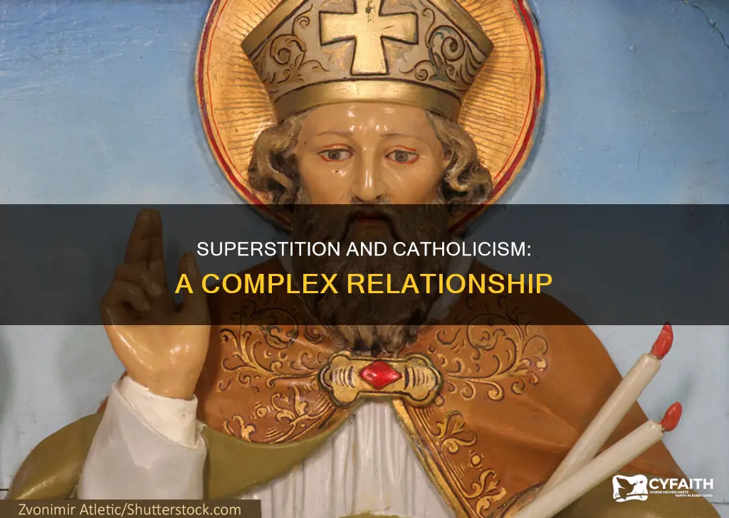 do catholics tend to be superstitious