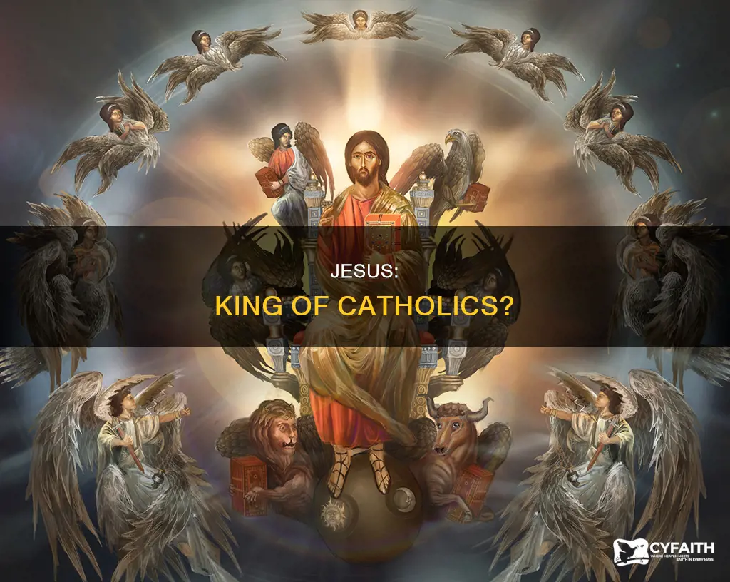 do catholics think jesus is king