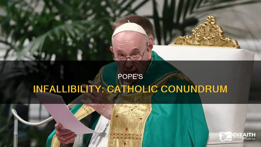 do catholics think the pope is ever wrong