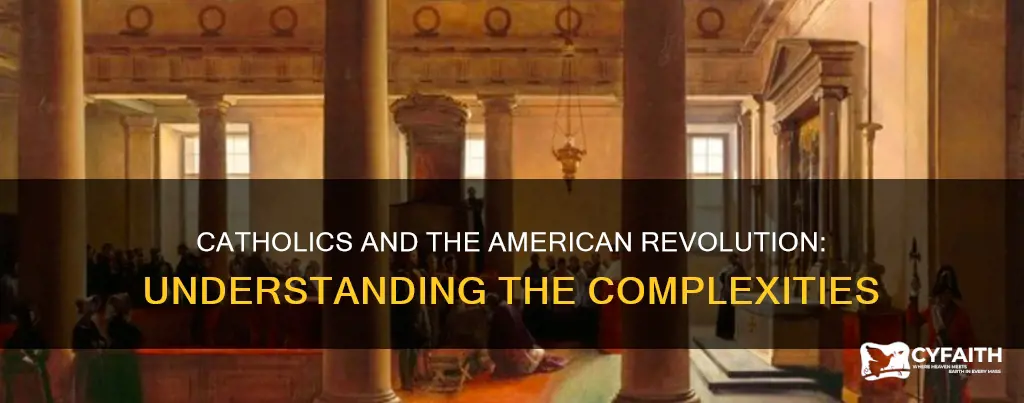 do catholics understand the american revolution