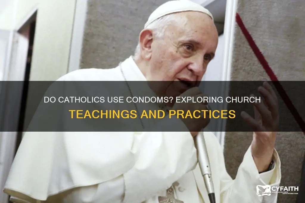 do catholics use condoms