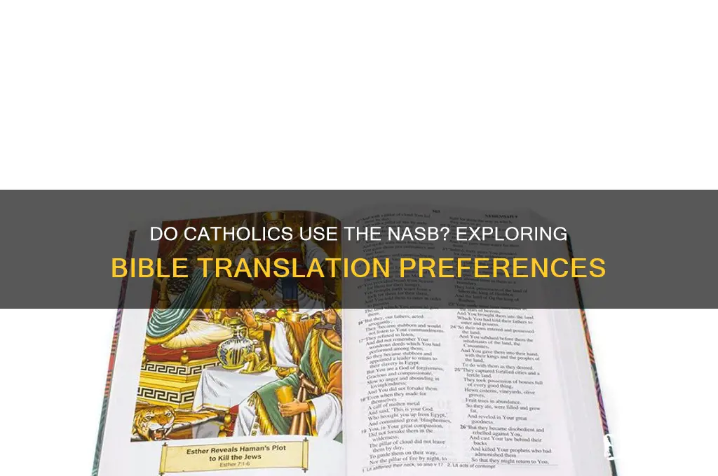 do catholics use nasb