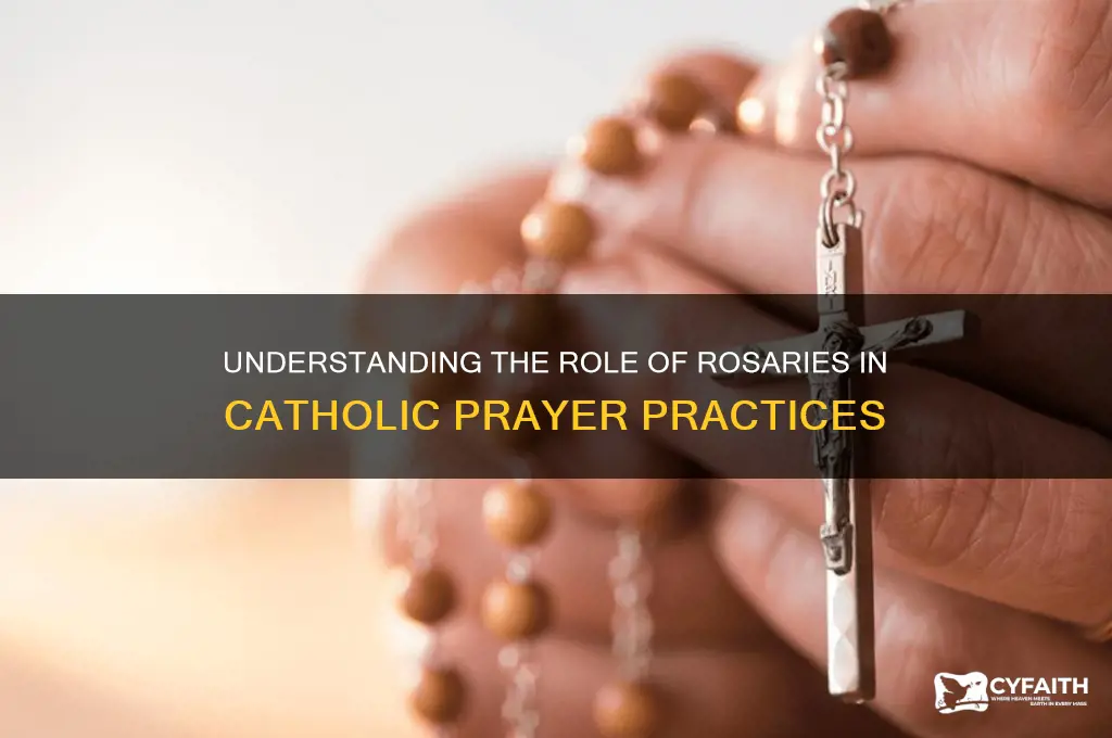 do catholics use rosaries