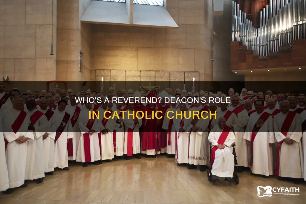 do catholics use the reverend for deacons