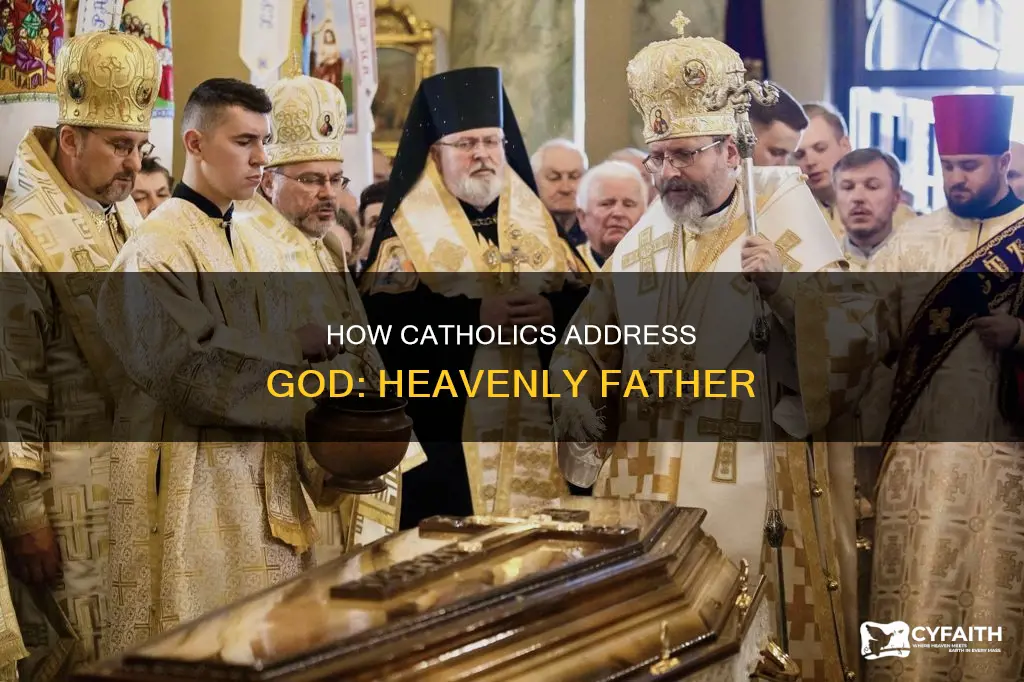 do catholics use the term heavenly father
