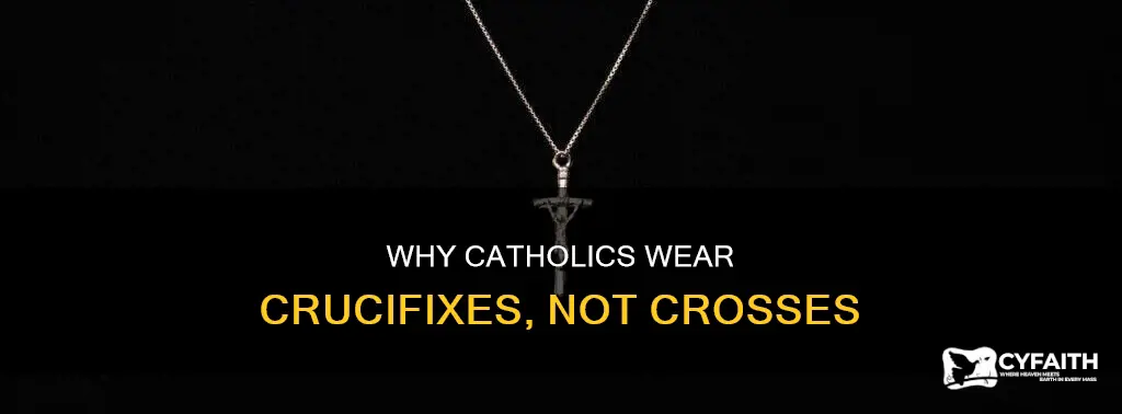 do catholics wear crucifixes or crosses