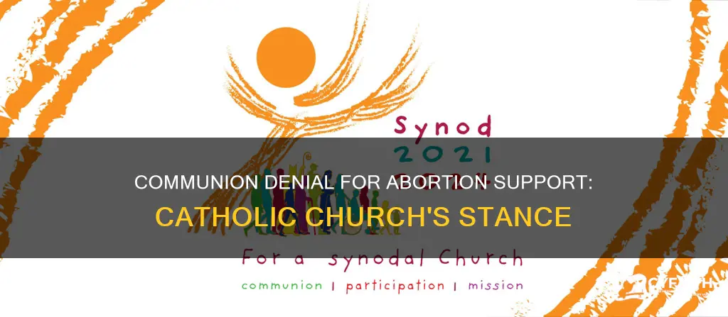 do catholics who support abortion get communion