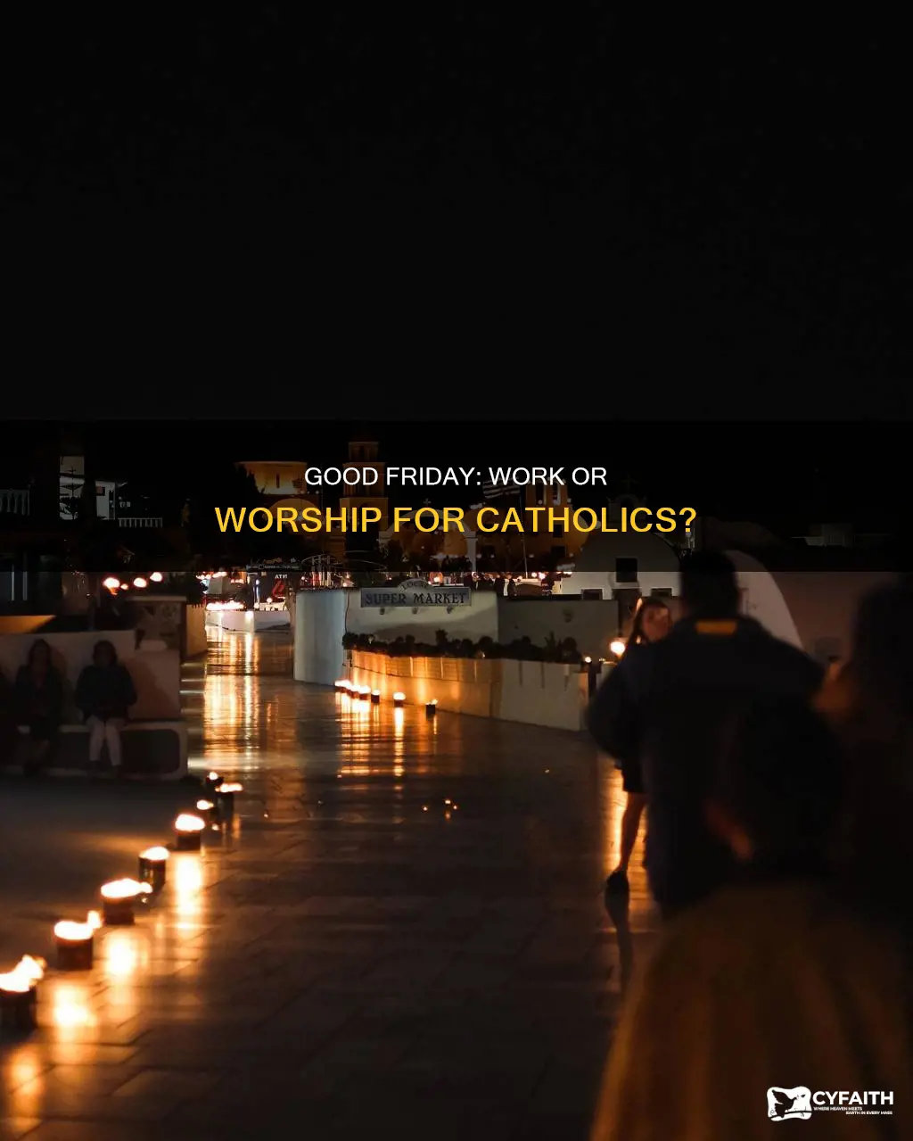do catholics work on good friday