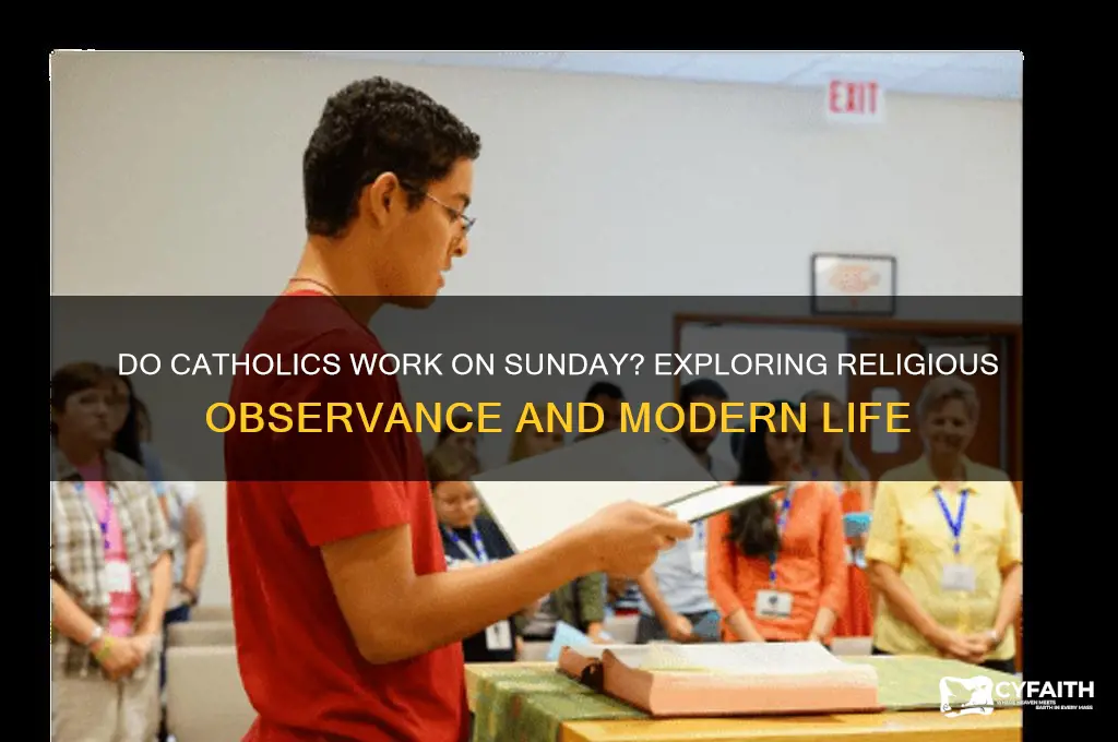 do catholics work on sunday