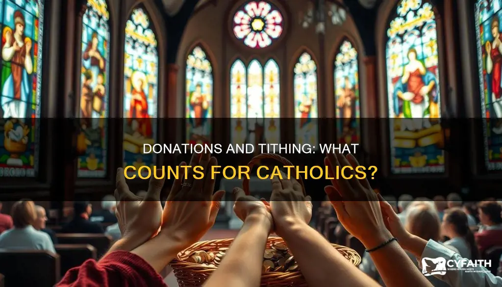 do donations count toward tithing catholic