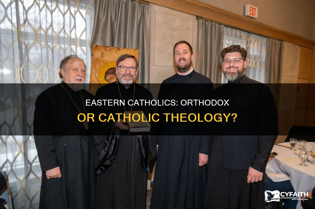do eastern catholics folllow orthdoox or catholic theology
