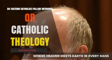 Eastern Catholics: Orthodox or Catholic Theology?