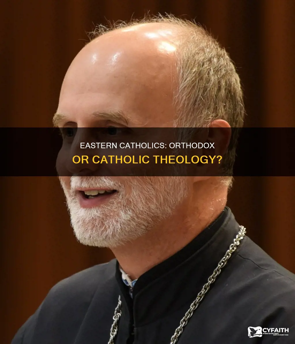 do eastern catholics follow orthodox or catholic theology