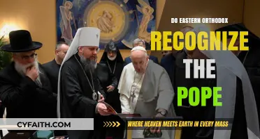 Eastern Orthodox and the Pope: Recognition or Rejection Explained