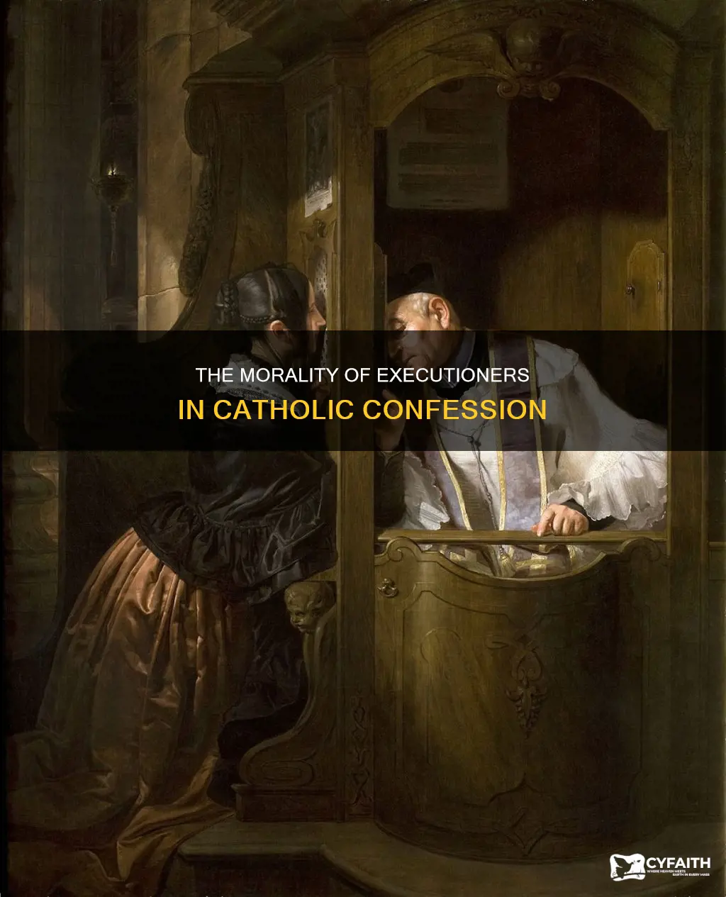 do executioners have to go to confession catholic