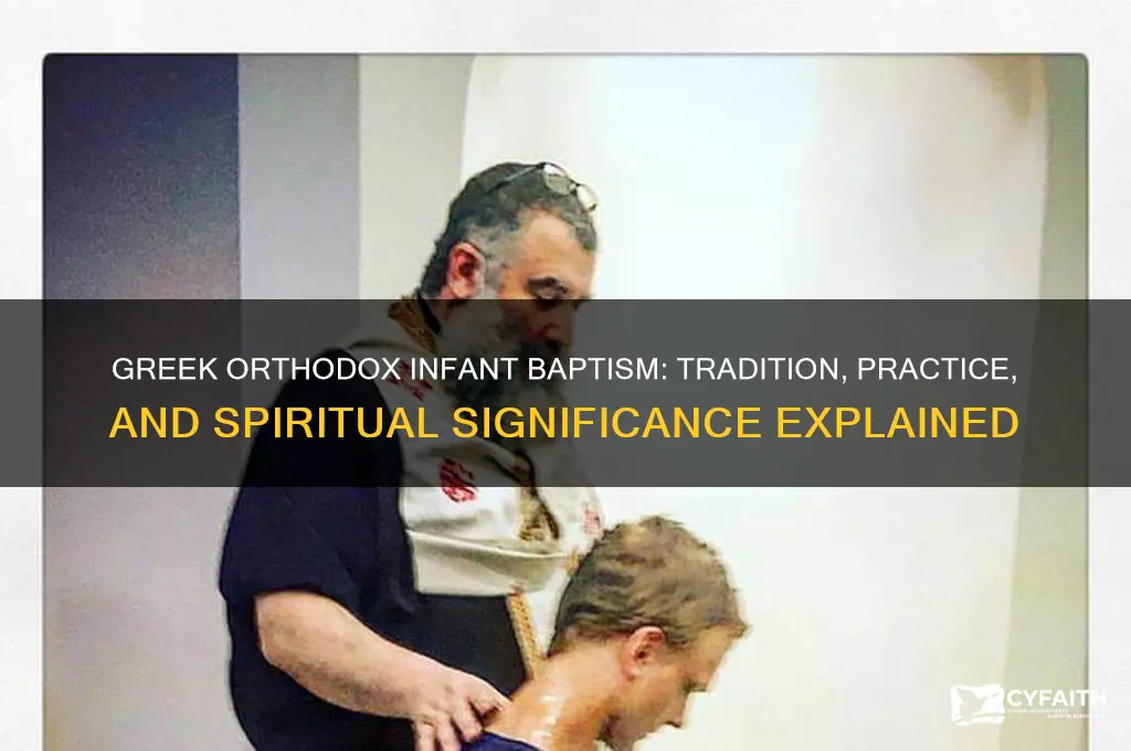 do greek orthodox baptize infants