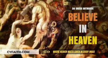Do Greek Orthodox Believe in Heaven? Exploring Their Afterlife Beliefs