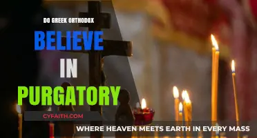 Do Greek Orthodox Believe in Purgatory? Exploring Afterlife Beliefs