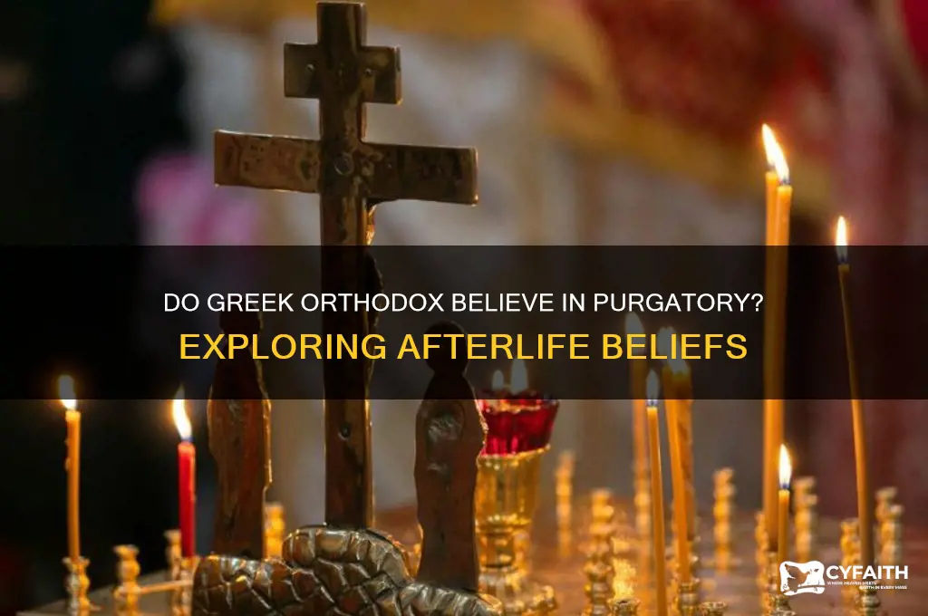 do greek orthodox believe in purgatory