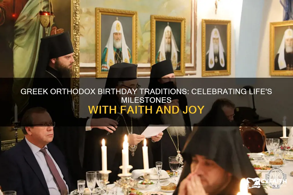 do greek orthodox celebrate birthdays