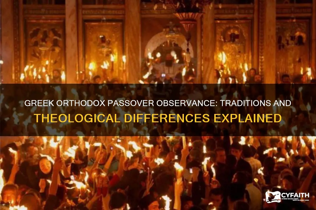 do greek orthodox celebrate passover