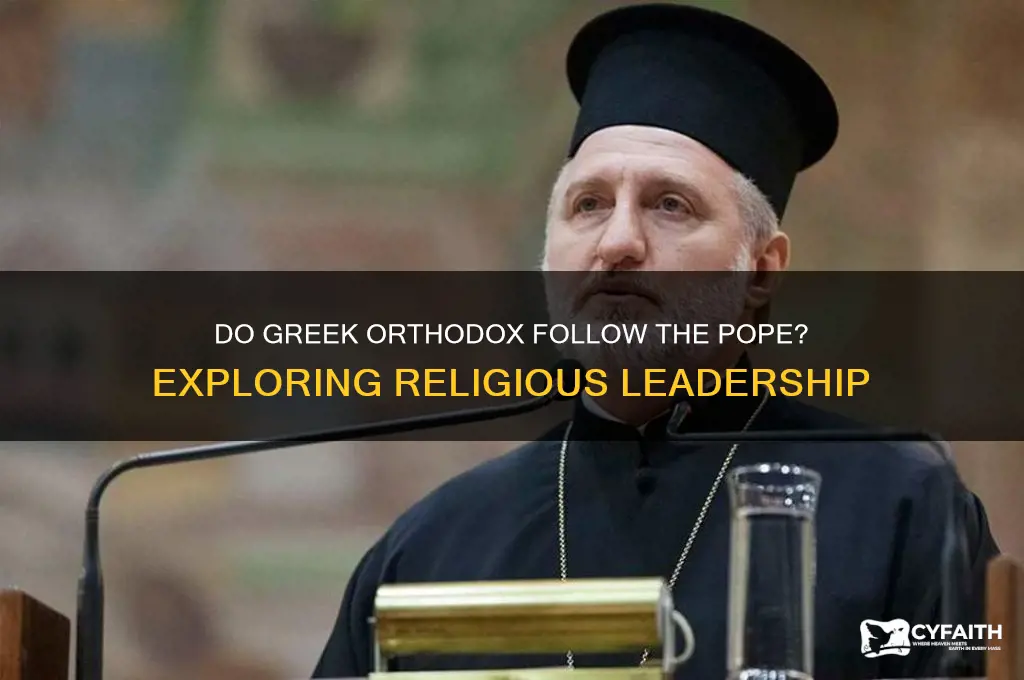 do greek orthodox follow pope
