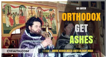 Do Greek Orthodox Receive Ashes During Lent? Exploring Traditions