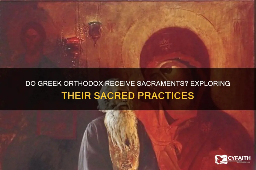 do greek orthodox get sacraments