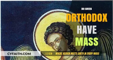 Do Greek Orthodox Have Mass? Unraveling Liturgy Differences