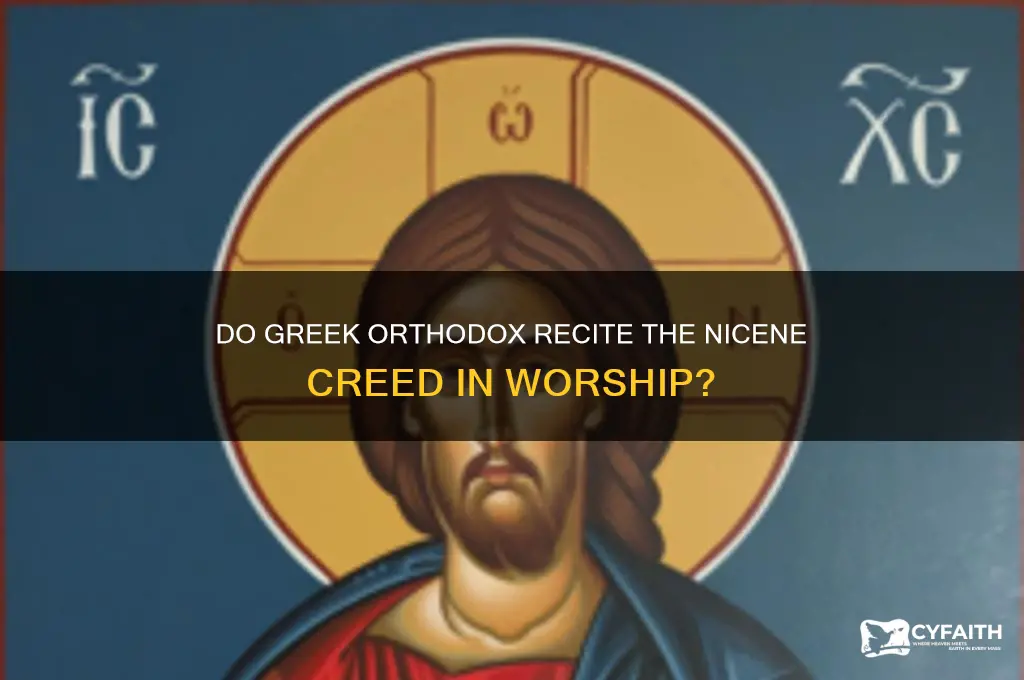 do greek orthodox say nicene creed