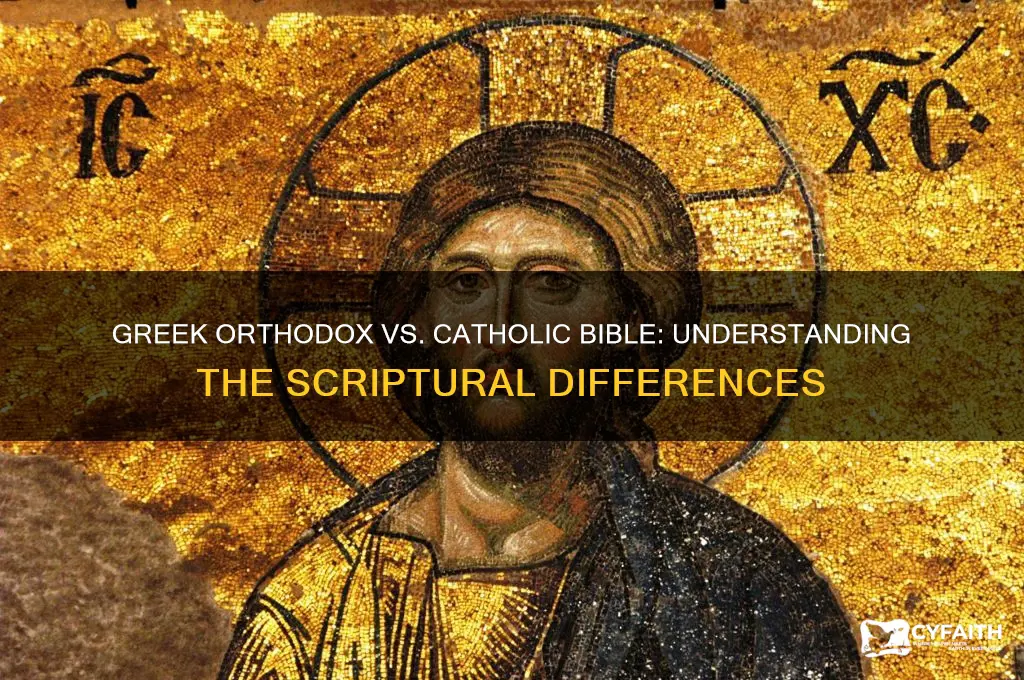 do greek orthodox use catholic bible